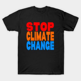 Stop climate change T-Shirt